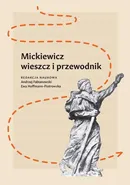 Mickiewicz - wieszcz i przewodnik - Outlet