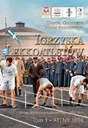 Igrzyska lekkoatletów Tom 1 Ateny 1896 - Daniel Grinberg