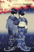 Quicksand - Junichiro Tanizaki