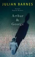 Arthur & George - Julian Barnes