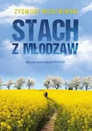 Stach z Młodzaw - Zygmunt Mierzwiński