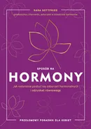 Sposób na hormony - Sara Gottfried