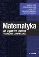 Matematyka dla studentów ekonomii, finansów i zarządzania - Outlet - Barbara Batóg