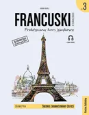 Francuski w tłumaczeniach Gramatyka 3 wyd. 2 - Janina Radej