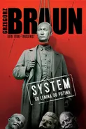 System Od Lenina do Putina - Outlet - Grzegorz Braun