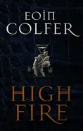 Highfire - Outlet - Eoin Colfer