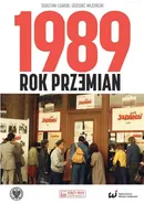 1989 Rok przemian - Grzegorz Majchrzak