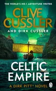 Celtic Empire: Dirk Pitt #25 - Outlet - Clive Cussler