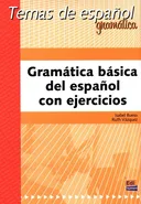Gramática básica del español con ejercicios - Isabel Bueso
