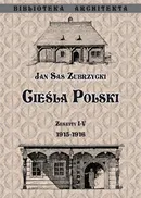 Cieśla Polski Zeszyt I- IV 1915- 1916 - Sas Zubrzycki Jan