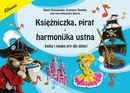 Księżniczka pirat i harmonijka ustna - Beata Kossowska
