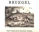 Bruegel: The Complete Graphic Works - Maarten Bassens
