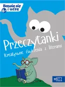 Przeczytanki Kreatywne ćwiczenia z literami - Krystyna Kamińska