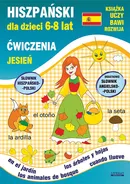 Hiszpański dla dzieci 6-8 lat Ćwiczenia Jesień - Hanna Jewiak
