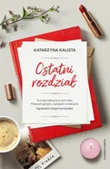 Ostatni rozdział - Katarzyna Kalista