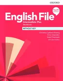 English File 4e Intermediate Plus Workbook Without Key - Kate Chomacki