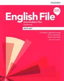 English File 4e Intermediate Plus Workbook with Key - Kate Chomacki