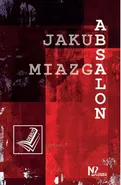 Absalon - Jakub Miazga
