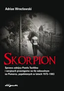 Skorpion - Adrian Wrocławski