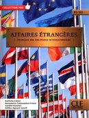 Affaires etrangeres Podręcznik + CD B1/B2 - Jean-Luc Penfornis