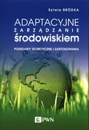 Adaptacyjne zarządzanie środowiskiem - Outlet - Sylwia Bródka