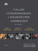 Callen Ultrasonografia w położnictwie i ginekologii  Tom 4 - V.A. Feldstein