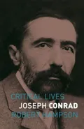 Joseph Conrad Critical Lives - Robert Hampson