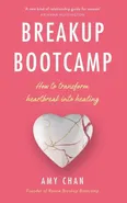 Breakup Bootcamp - Outlet - Amy Chan