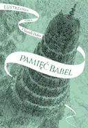 Pamięć Babel Lustrzanna Tom 3 - Outlet - Christelle Dabos