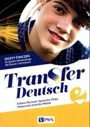Transfer Deutsch 2 Język niemiecki dla liceum i technikum Zeszyt ćwiczeń + kod interaktywny zeszyt ćwiczeń - Outlet - Małgorzata Jezierska-Wiejak