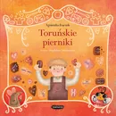 Legendy polskie Toruńskie pierniki - Agnieszka Frączek
