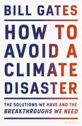 How to Avoid a Climate Disaster - Outlet - Bill Gates