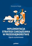 Implementacja strategii zarządzania w przedsiębiorstwie - Gracjana Noga