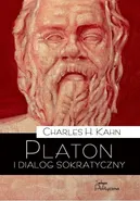 Platon i dialog sokratyczny - Kahn Charles H.