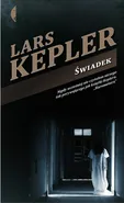 Świadek - Outlet - Lars Kepler