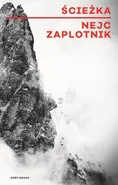 Ścieżka - Nejc Zaplotnik