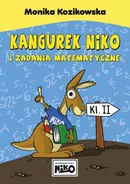 Kangurek Niko i zadania matematyczne dla klasy II - Outlet - Monika Kozikowska