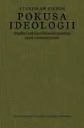 Pokusa ideologii - Stanisław Pieróg