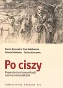 Po ciszy - Dariusz Kuncewicz