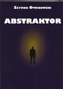 Abstraktor - Outlet - Szymon Otwinowski