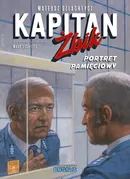 Kapitan Żbik Portret pamięciowy - Mateusz Szlachtycz