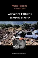 Giovanni Falcone Samotny bohater - Francesca Barra