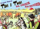 Tim i Tom na Dzikim Zachodzie - Outlet - Zygmunt Similak
