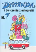 Dyktanda i ćwiczenia z ortografii klasa 7 - Wiesława Zaręba