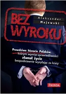 Bez wyroku - Outlet - Aleksander Majewski