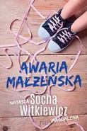 Awaria małżeńska - Natasza Socha