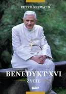 Benedykt XVI Życie - Outlet - Peter Seewald