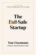 The Fail-Safe Startup - Tom Eisenmann