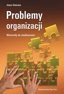 Problemy organizacji - Adam Oleksiuk