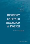 Rezerwy kapitału trwałego w Polsce - Paweł Glikman